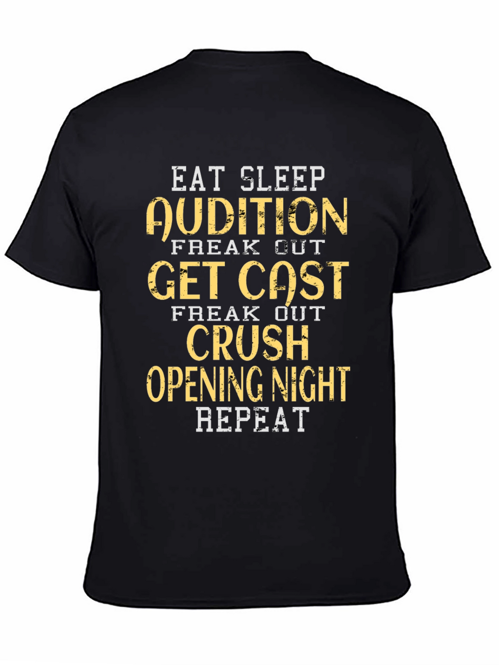 Eat Sleep Audition Graphic Tee - Black