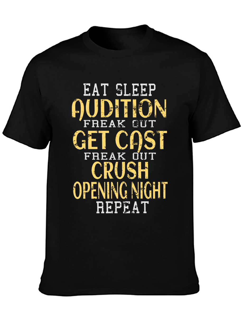 Eat Sleep Audition Graphic Tee - Black