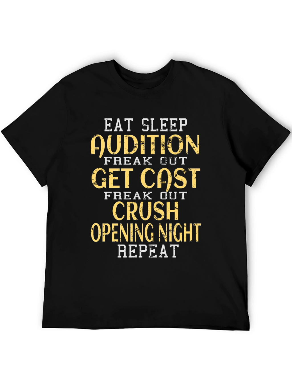 Eat Sleep Audition Graphic Tee - Black