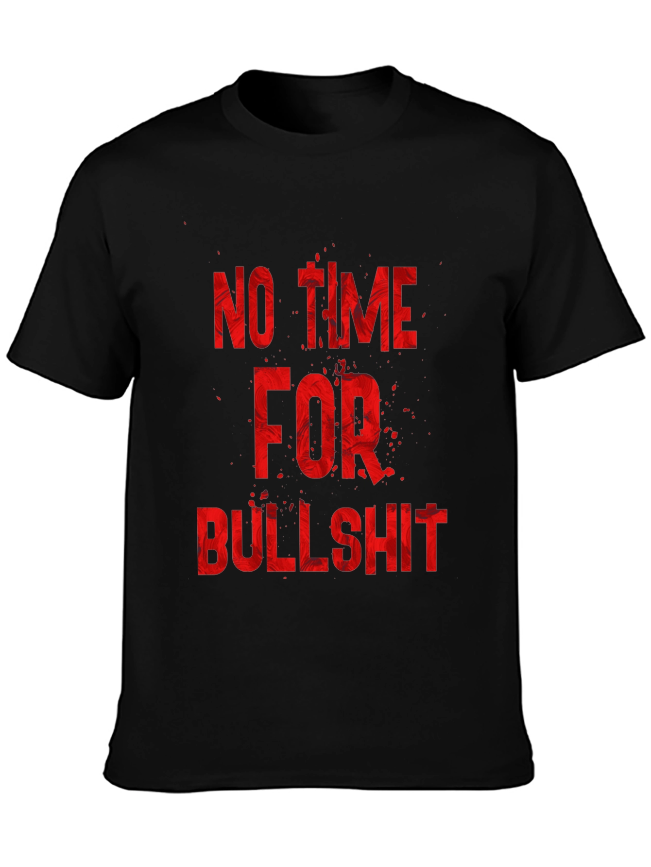 No Time For Bullshit Graphic Tee - Black