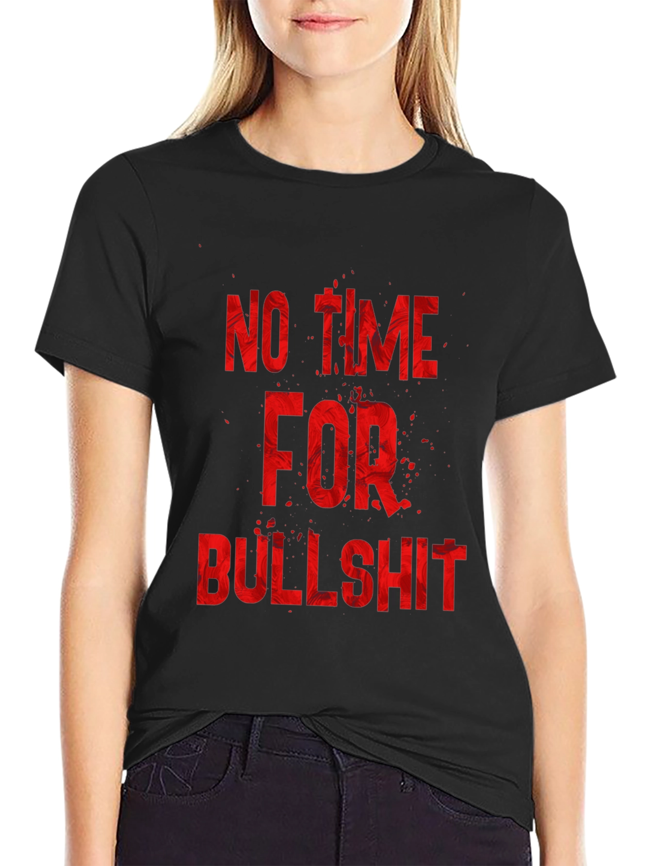 No Time For Bullshit Graphic Tee - Black