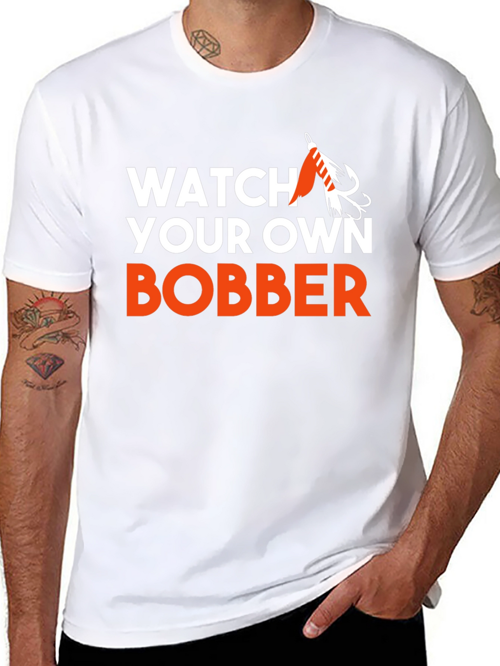 Watch Your Own Bobber Fishing T-Shirt