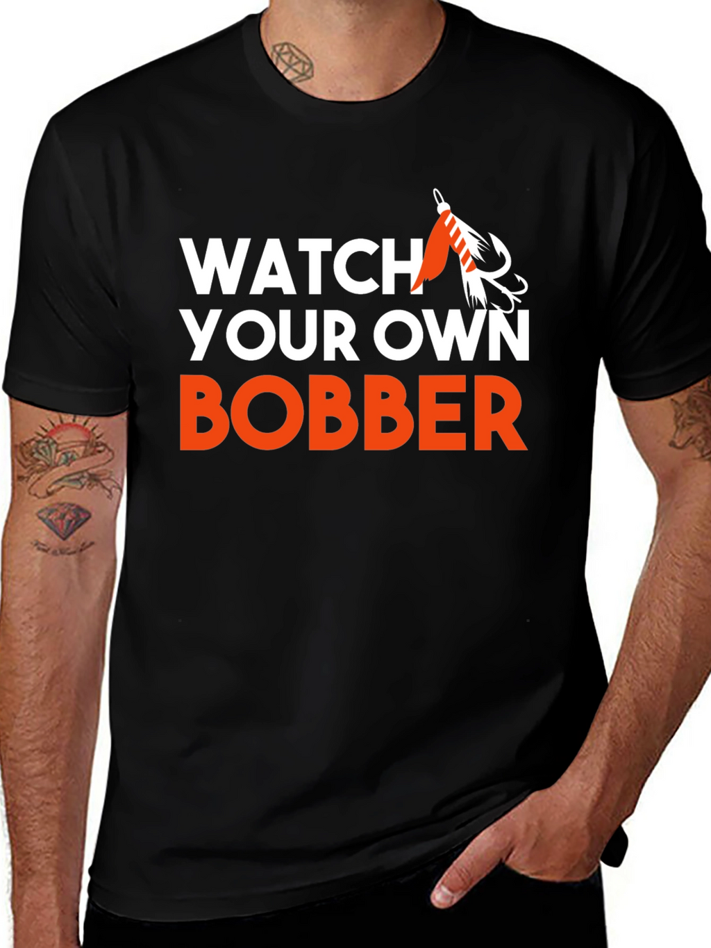 Watch Your Own Bobber Fishing T-Shirt
