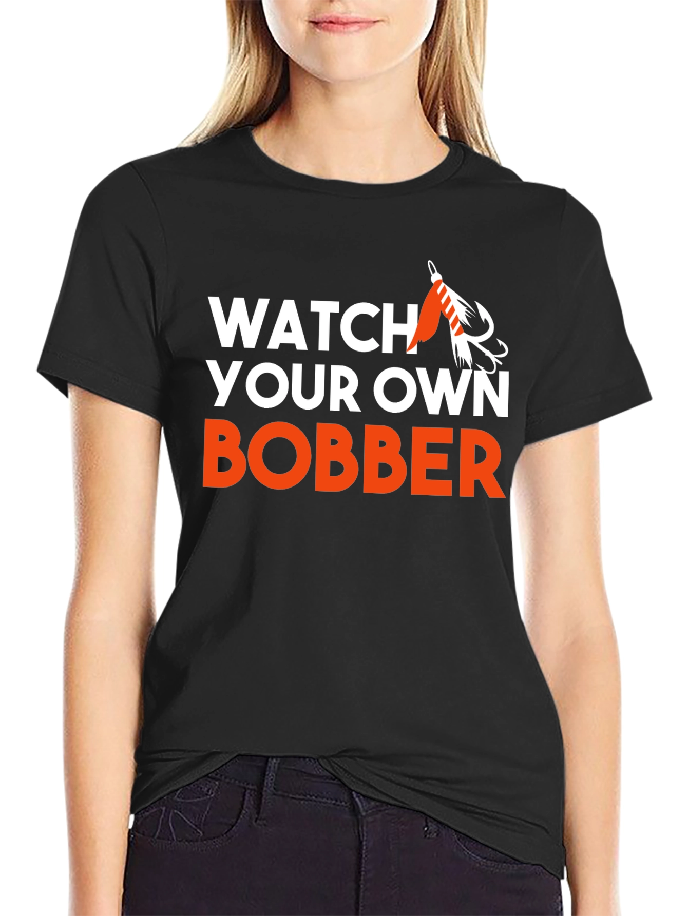 Watch Your Own Bobber Fishing T-Shirt