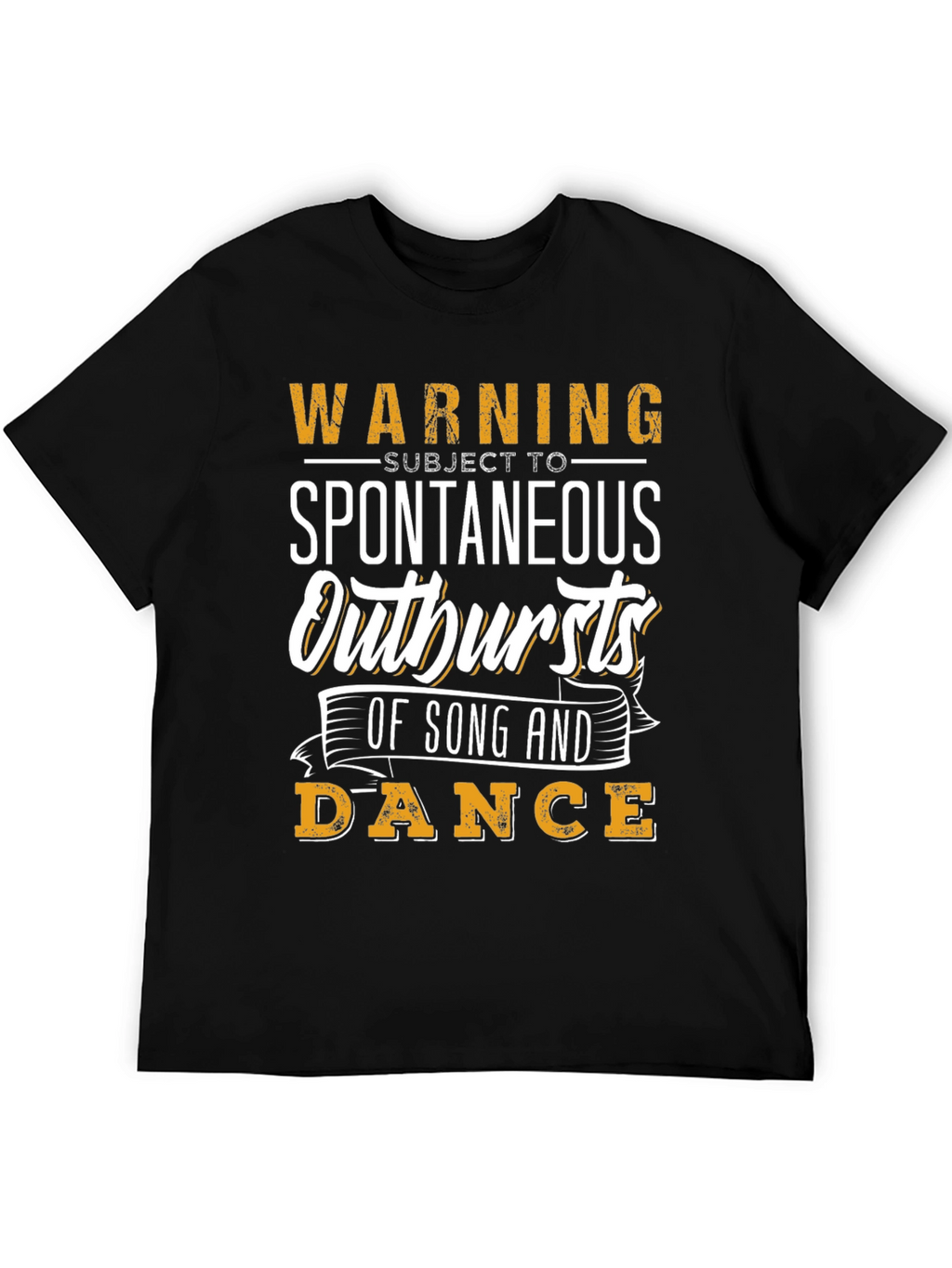 Warning Spontaneous Outbursts T-Shirt