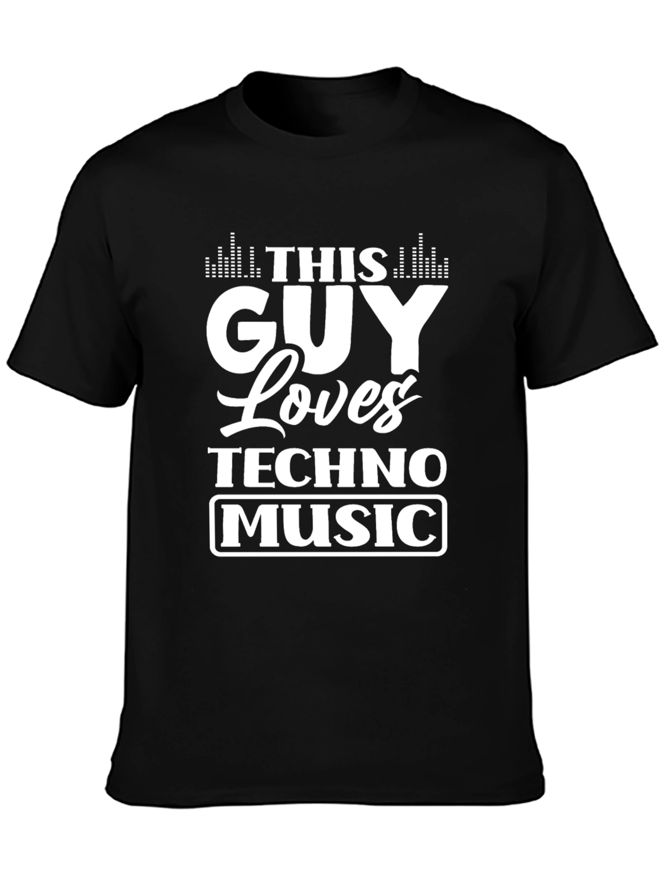 This Guy Loves Techno Music T-Shirt - Black