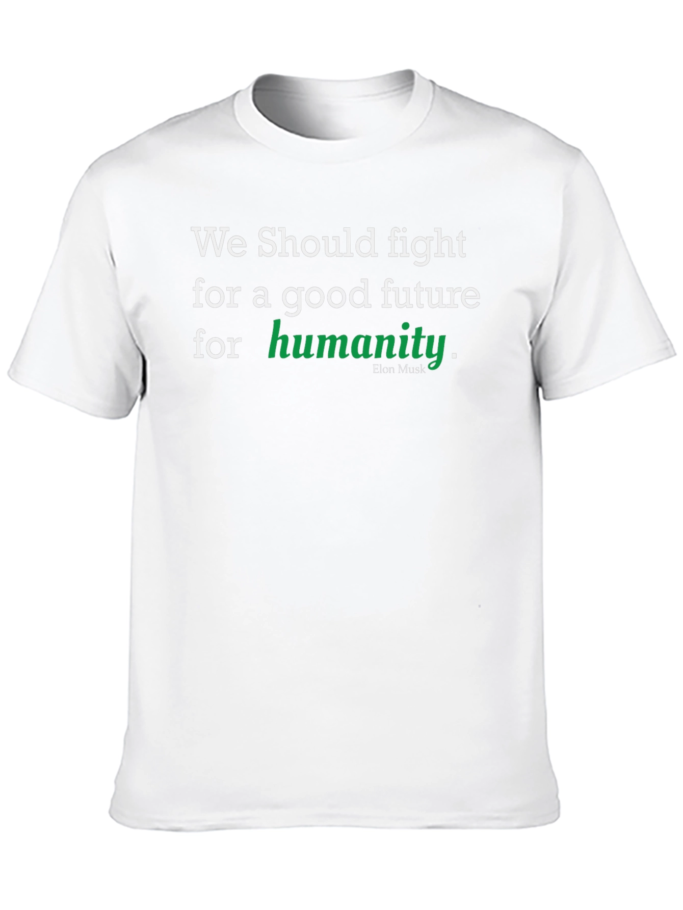Good Future Humanity T-Shirt
