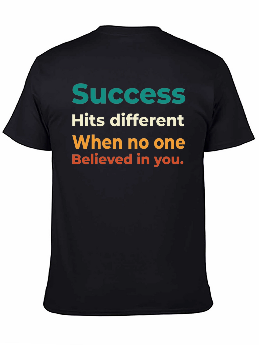 Success Motivational Graphic T-Shirt