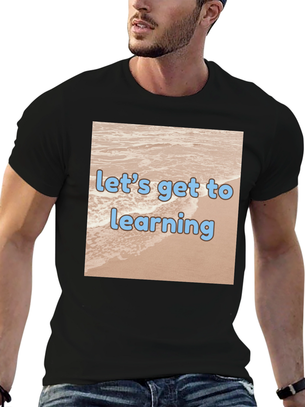Lets Get to Learning Beach T-Shirt