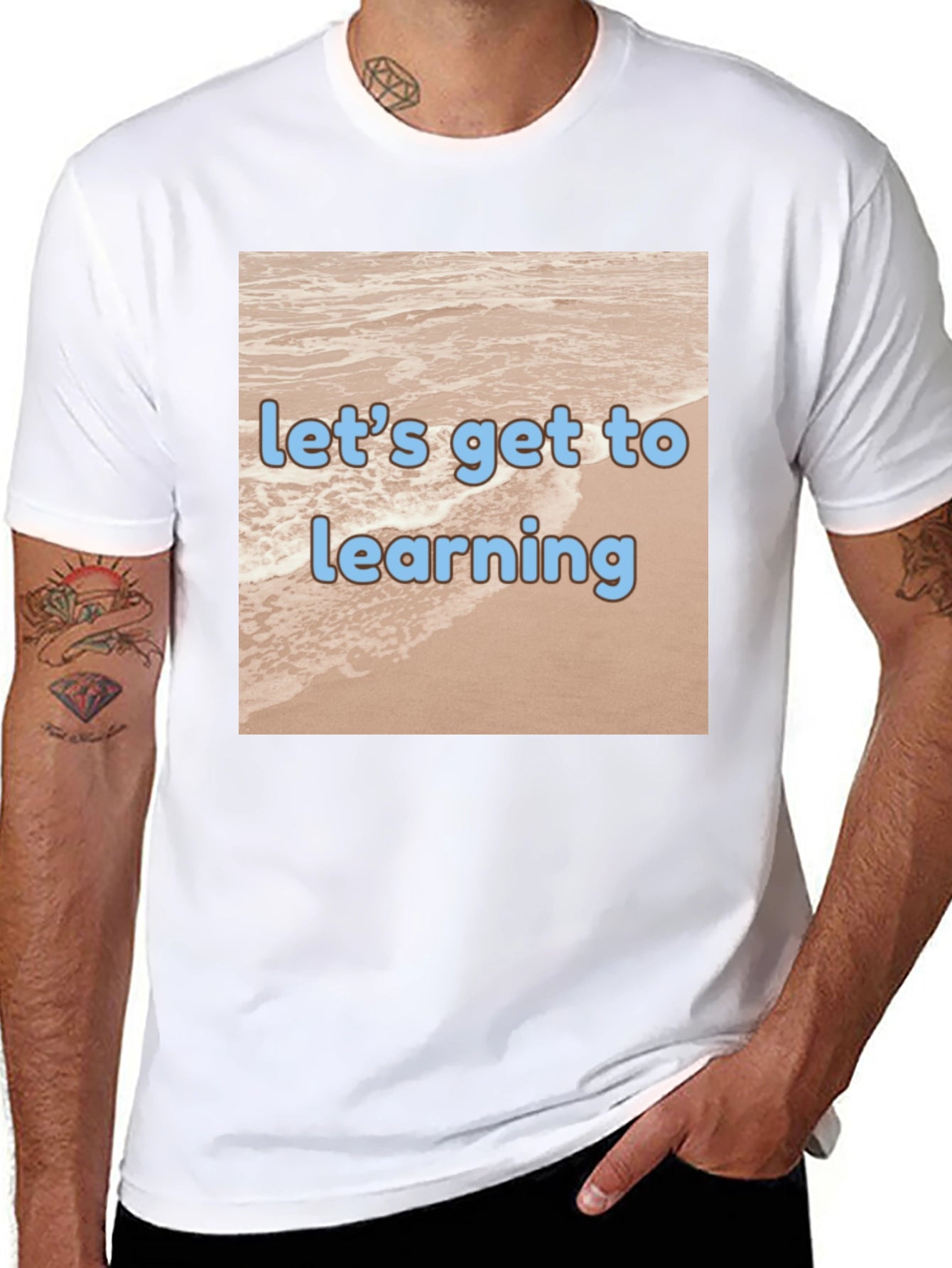 Lets Get to Learning Beach T-Shirt