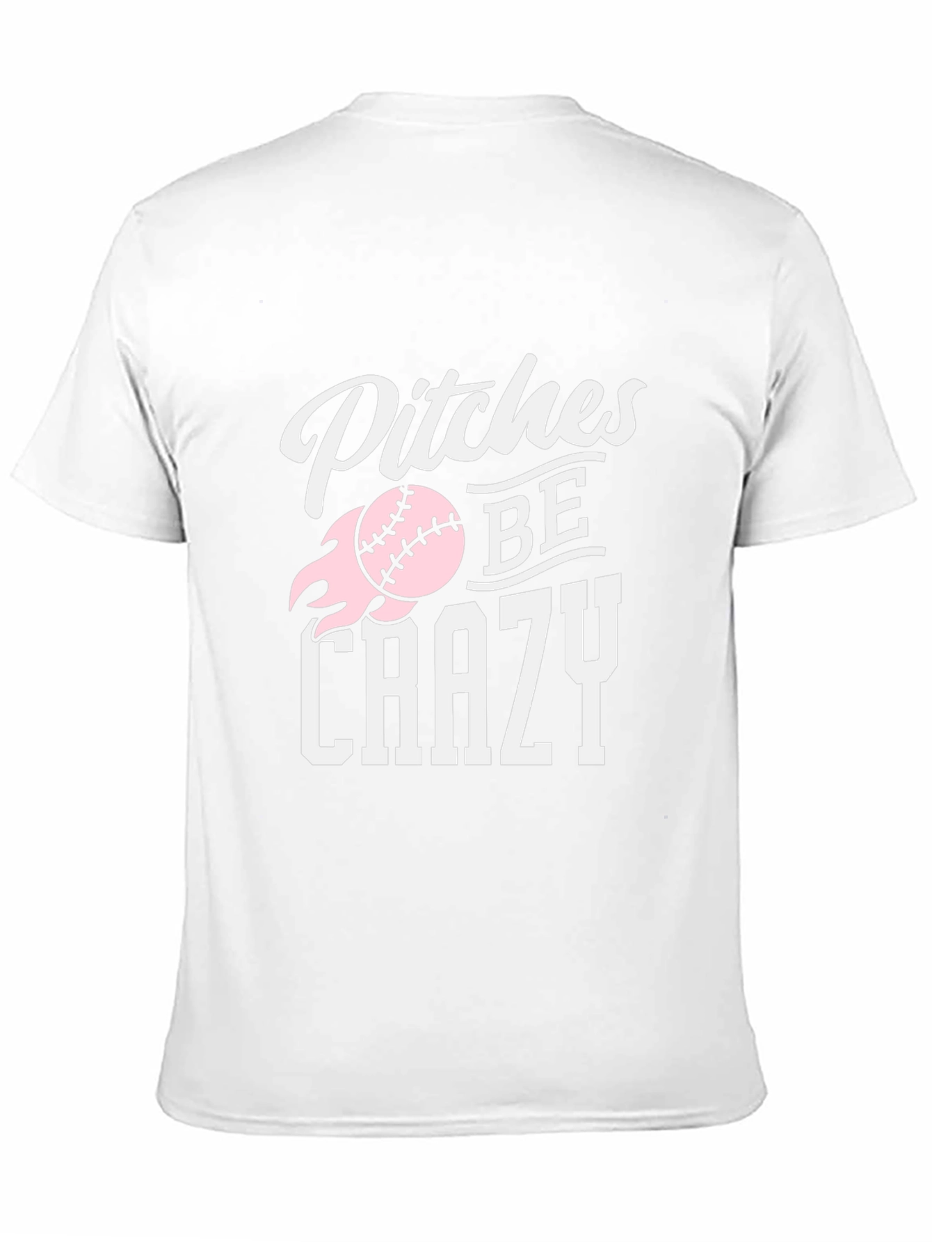 Pitches Be Crazy Baseball Graphic T-Shirt