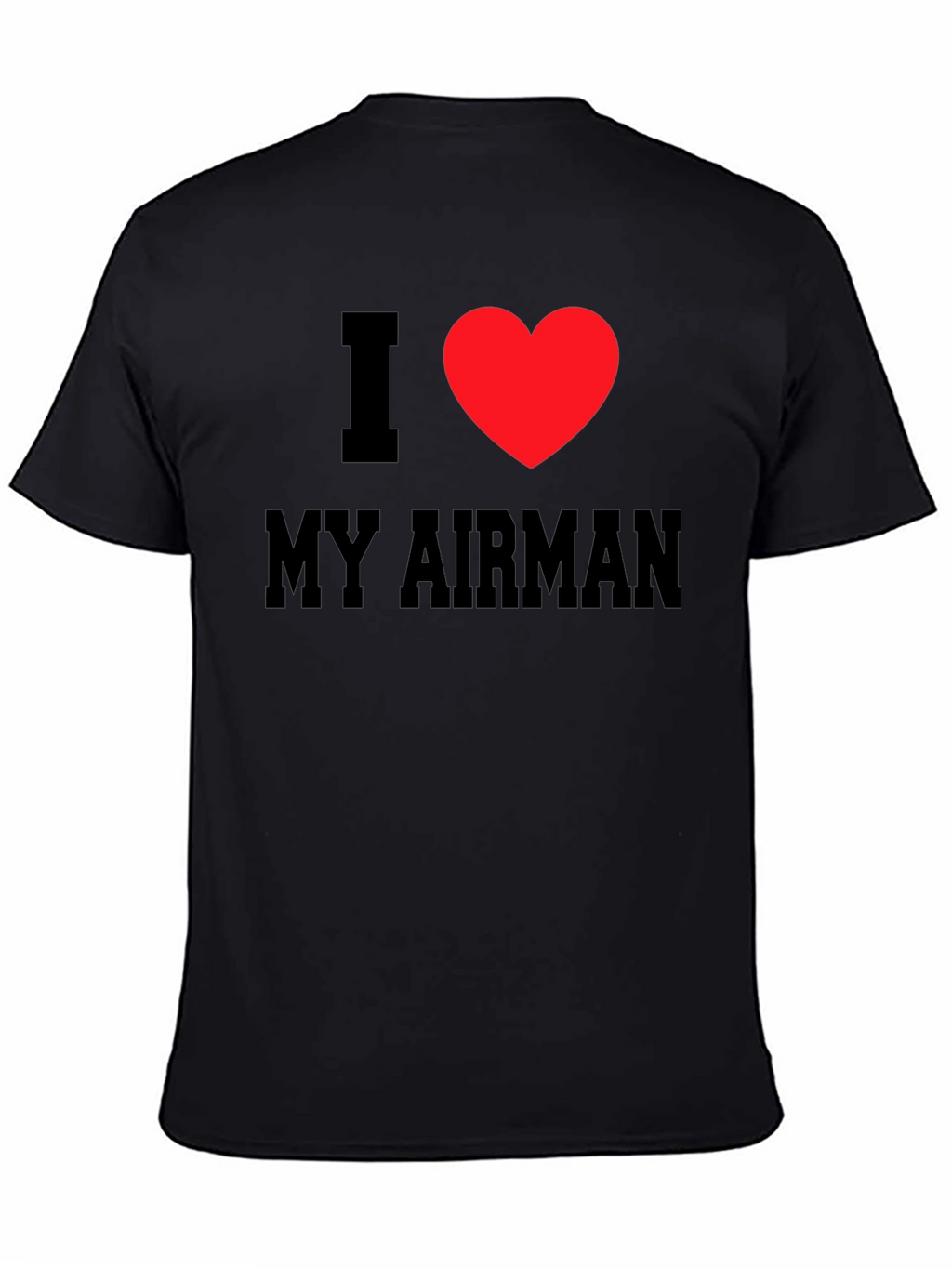 I Heart My Airman Tee - Patriotic T-Shirt