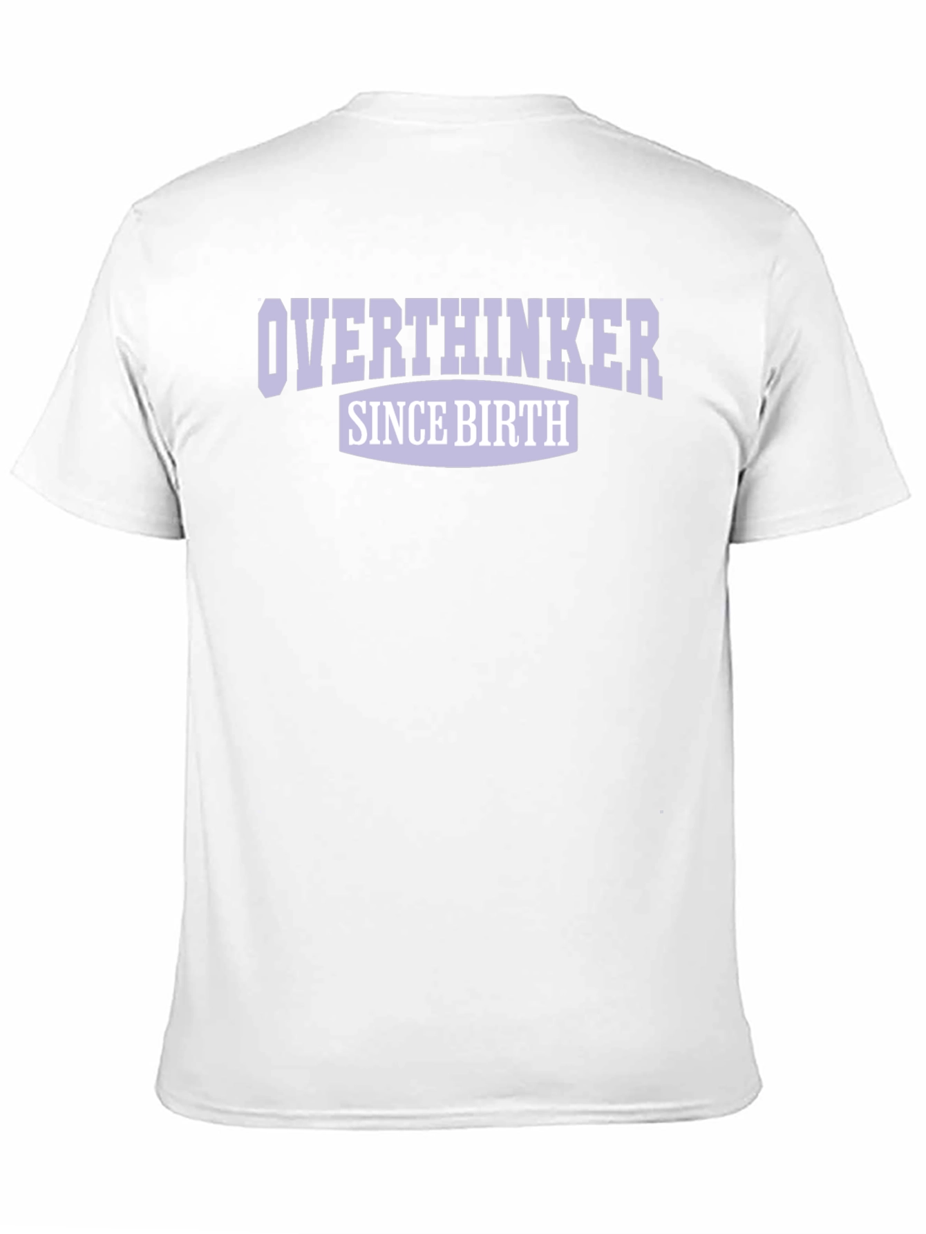 Overthinker Since Birth Graphic T-Shirt