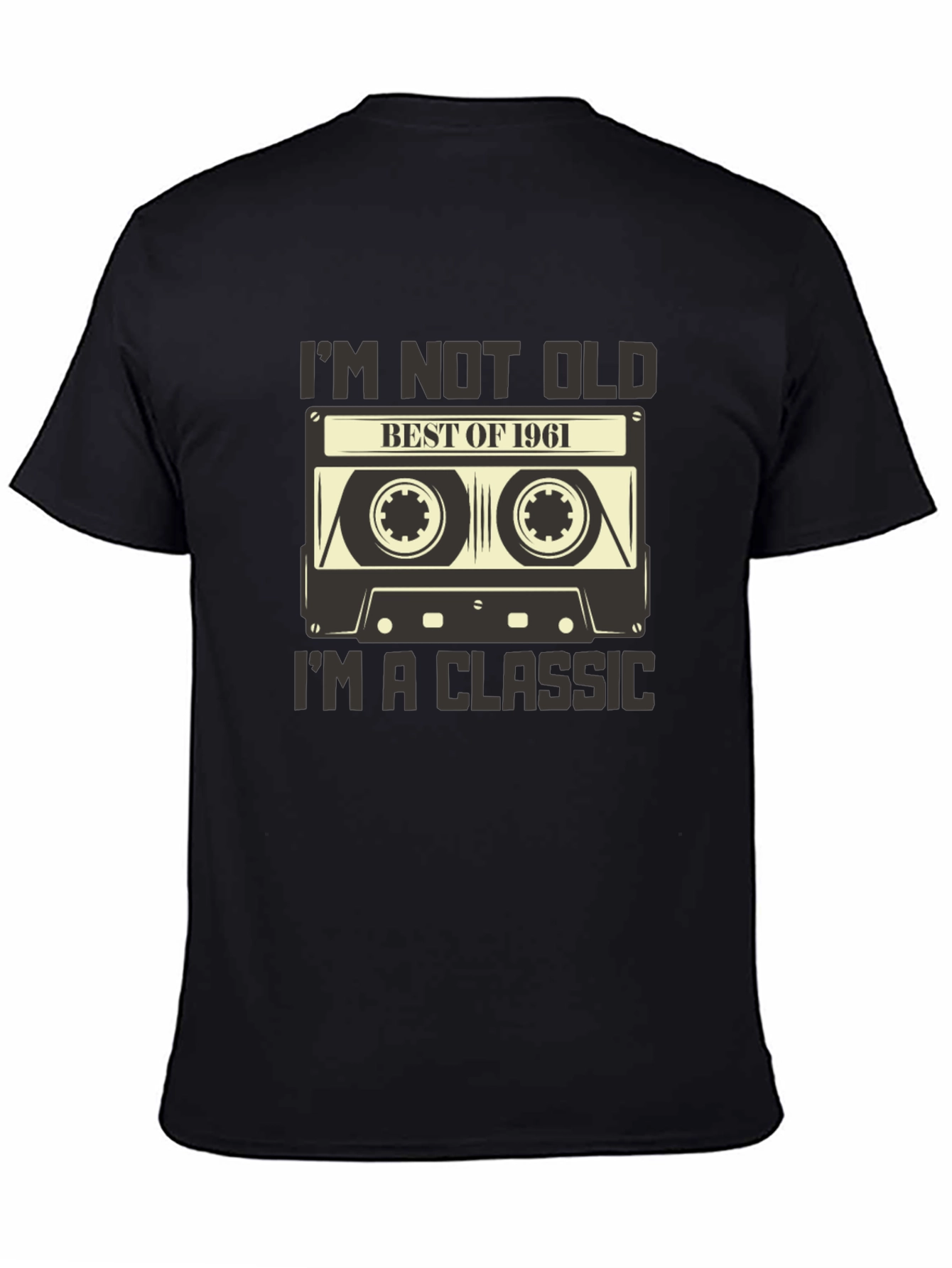 Im Not Old Im a Classic 1961 Cassette Tape T-Shirt
