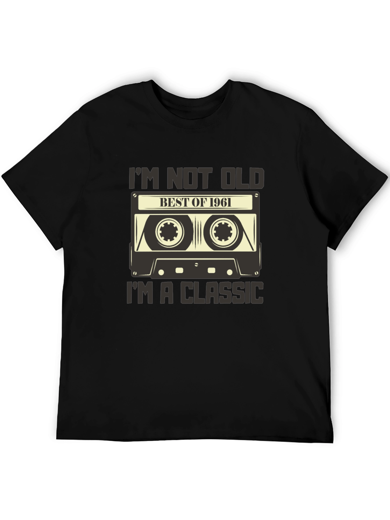 Im Not Old Im a Classic 1961 Cassette Tape T-Shirt