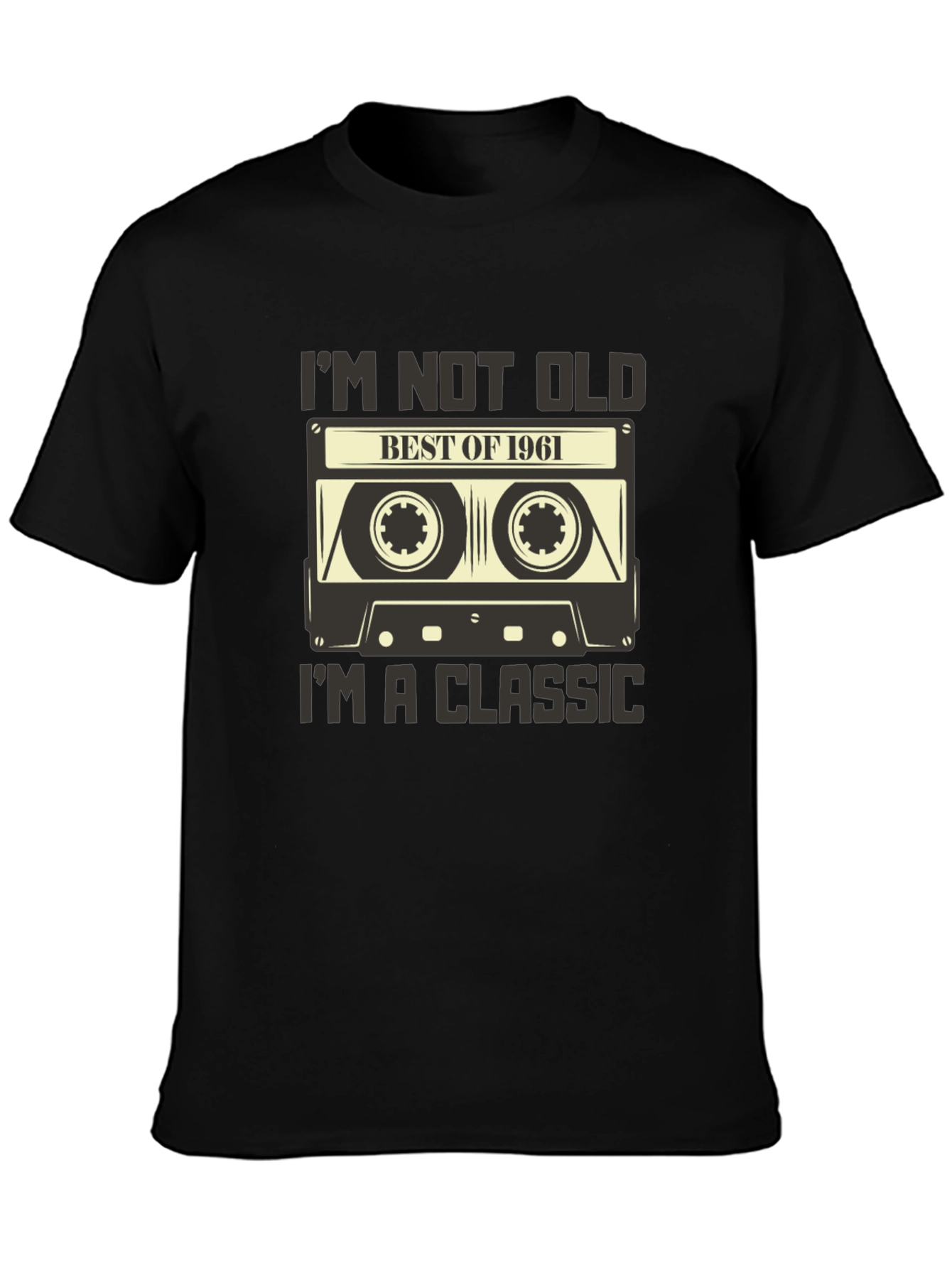 Im Not Old Im a Classic 1961 Cassette Tape T-Shirt