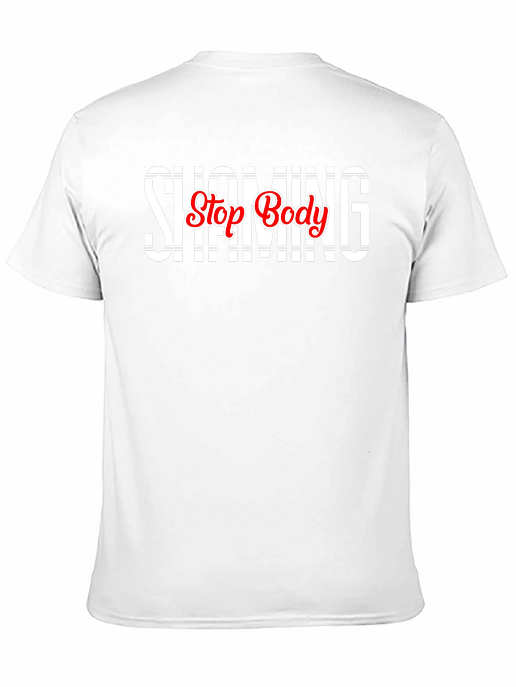 Stop Body Shaming T-Shirt