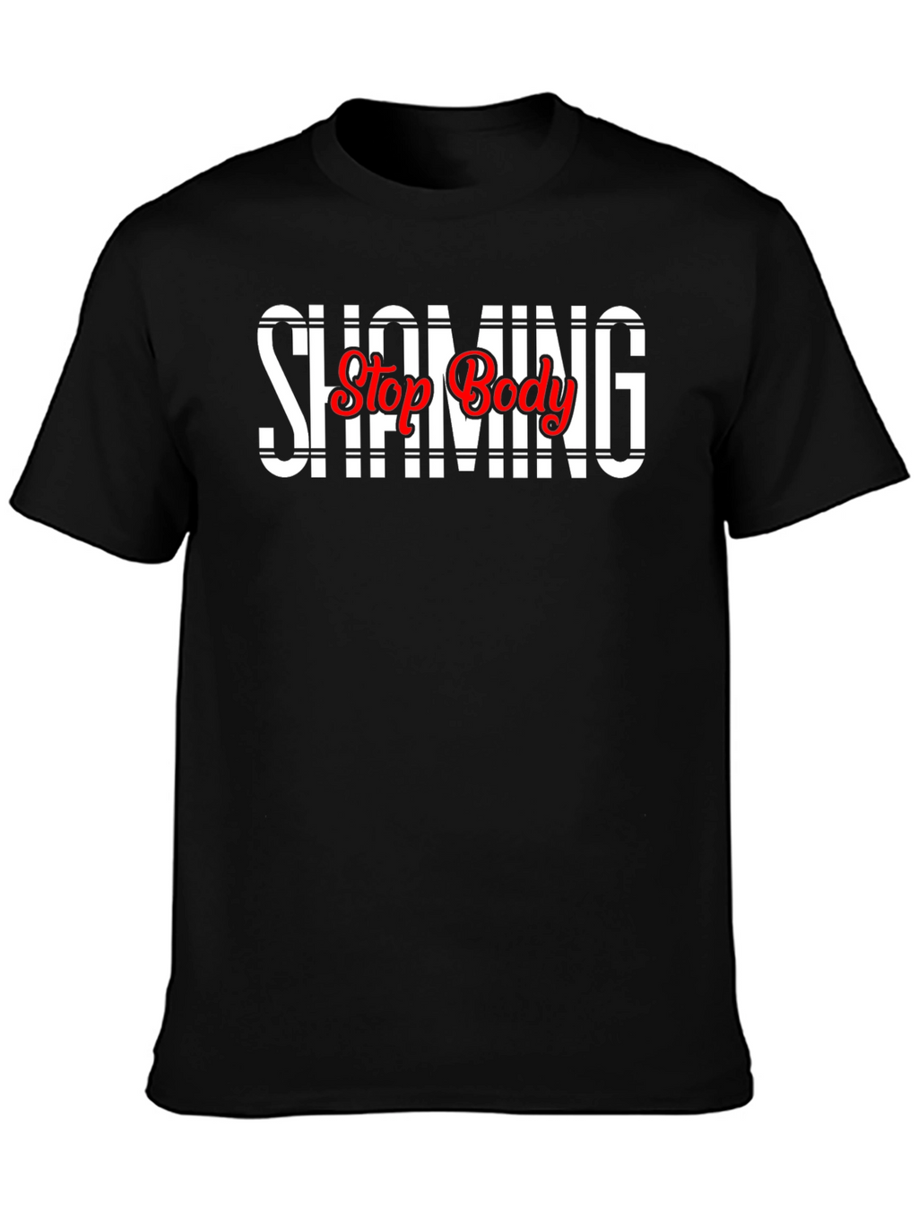 Stop Body Shaming T-Shirt