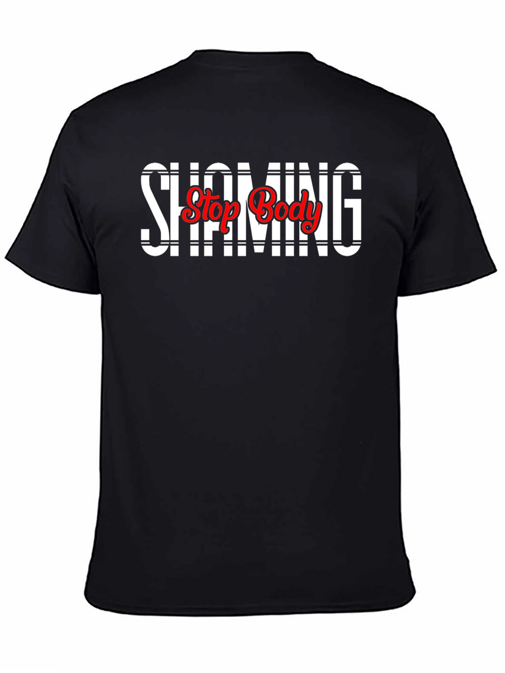 Stop Body Shaming T-Shirt