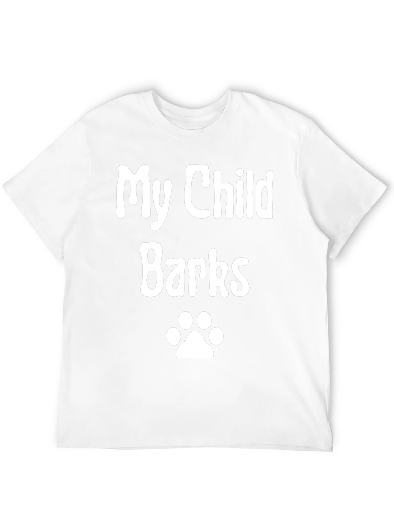 My Child Barks - Dog Paw Print Novelty T-Shirt