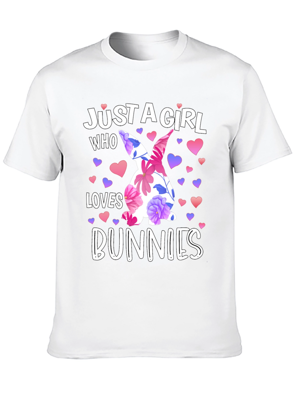 Just A Girl Who Loves Bunnies Easter T-Shirt