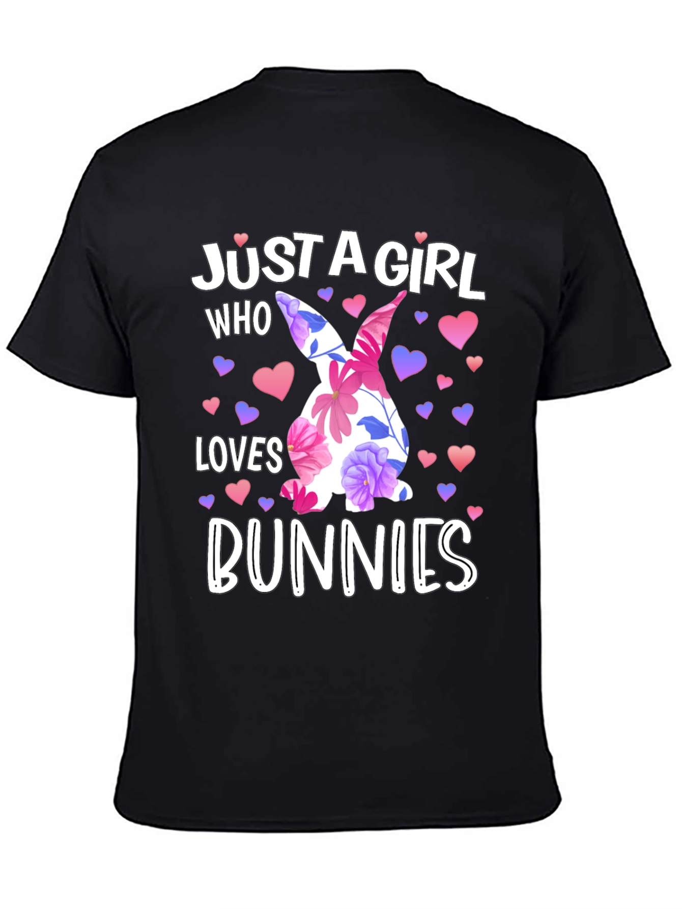 Just A Girl Who Loves Bunnies Easter T-Shirt