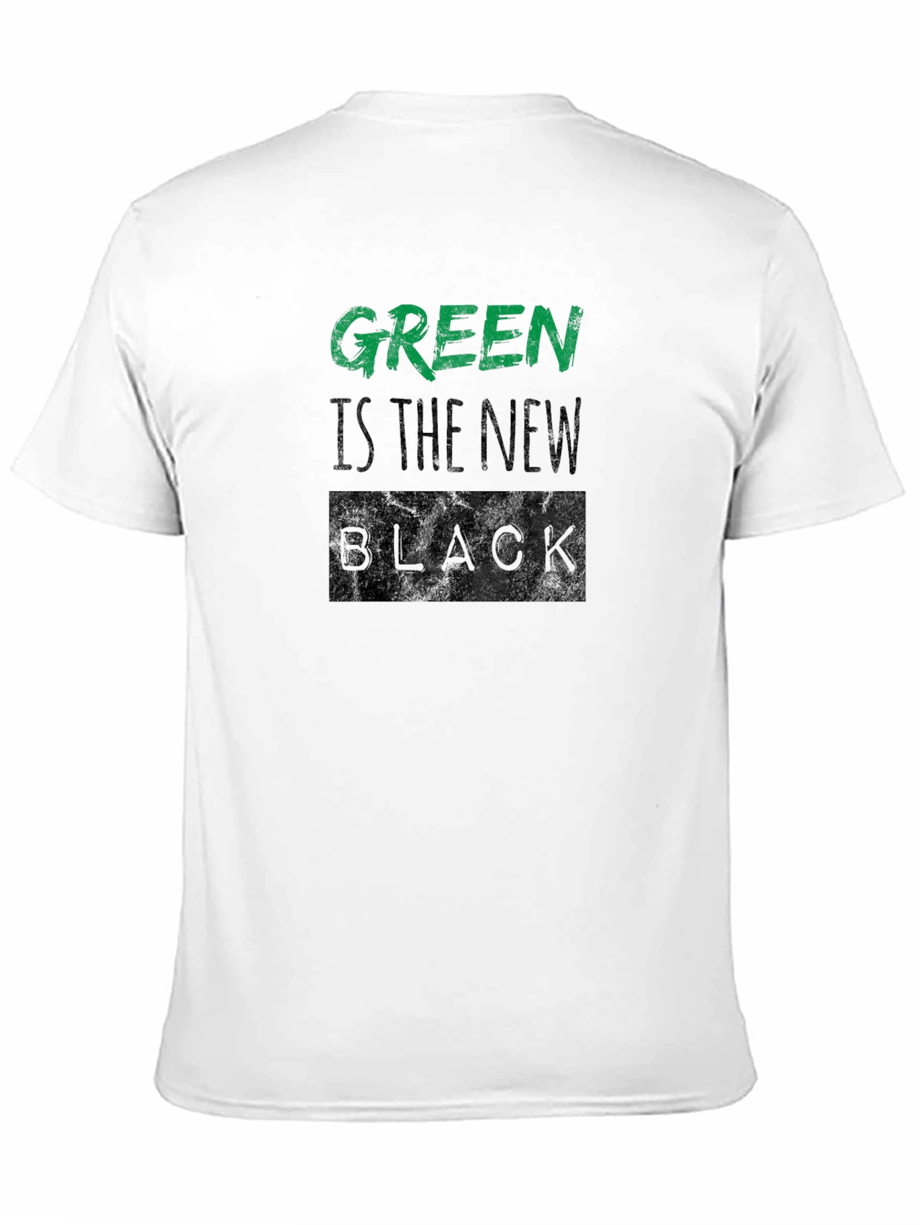 Green is the New Black T-Shirt