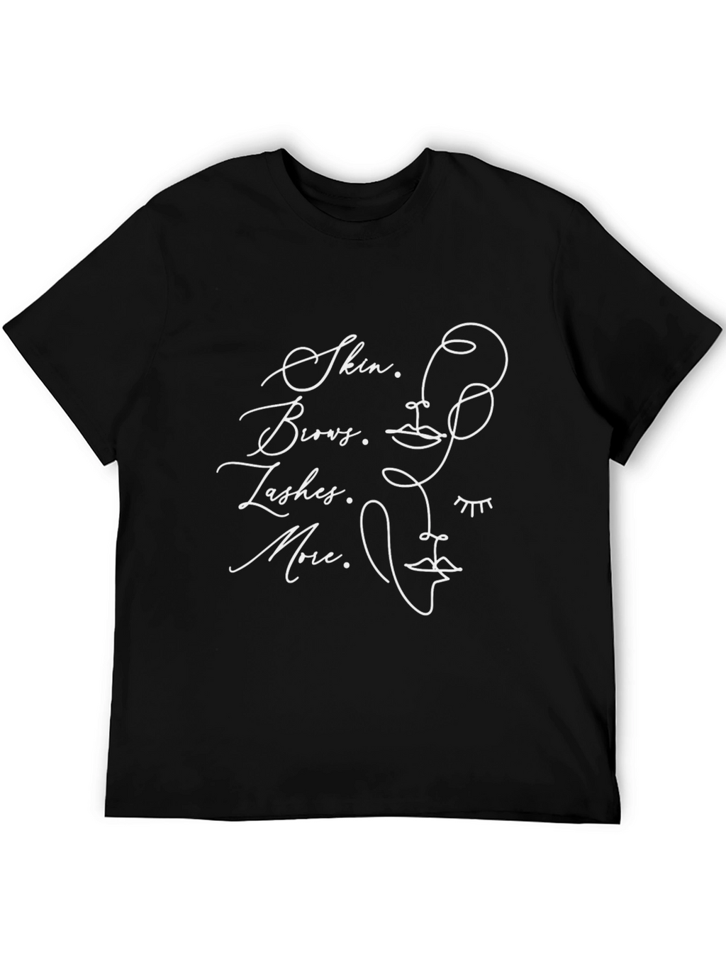 Skin Brows Lashes More Graphic Tee