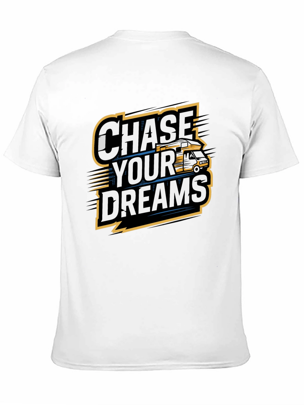 Chase Your Dreams T-Shirt - Adventure Ready Tee