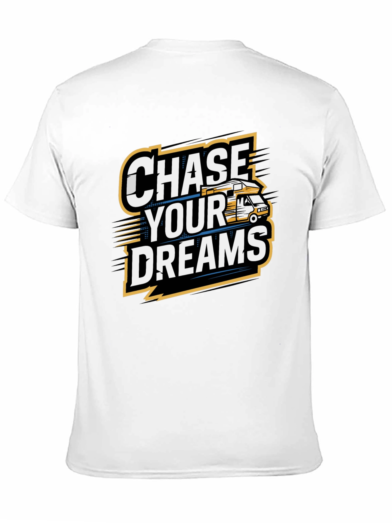Chase Your Dreams T-Shirt - Adventure Ready Tee
