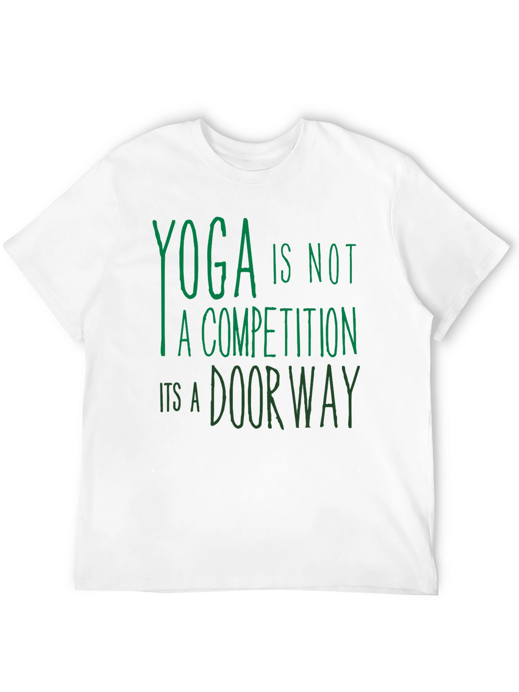 Yoga is Not a Competition T-Shirt