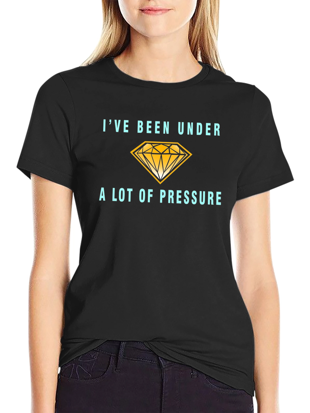 Ive Been Under a Lot of Pressure T-Shirt