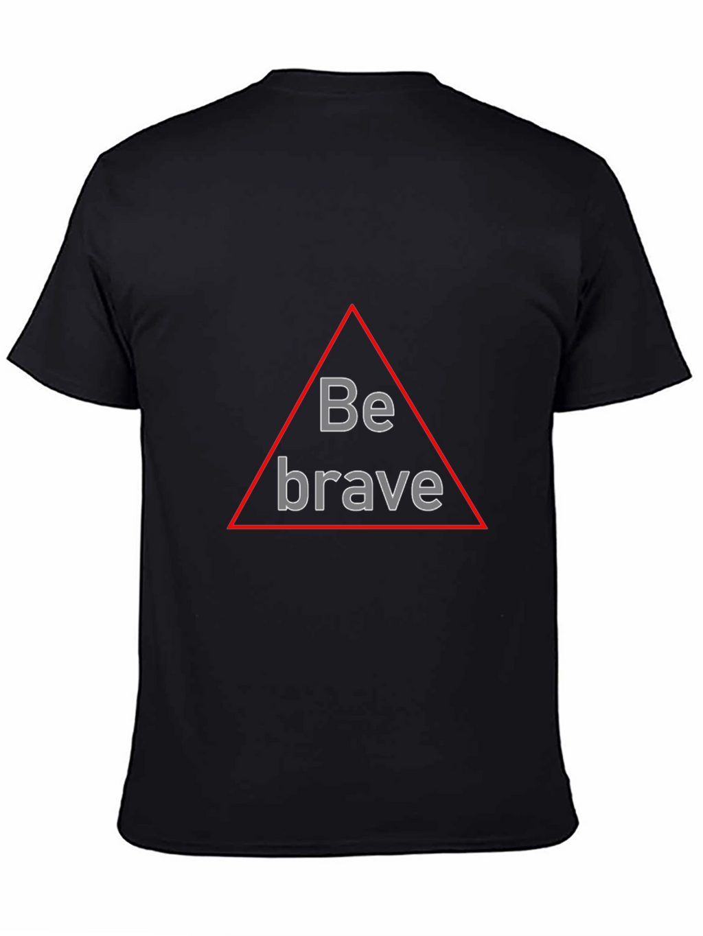 Be Brave Triangle Graphic Black T-Shirt