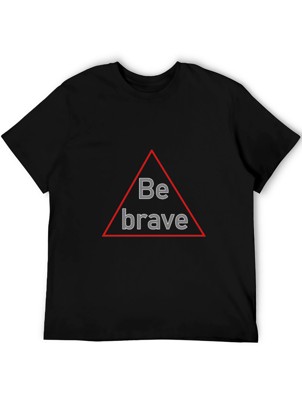Be Brave Triangle Graphic Black T-Shirt