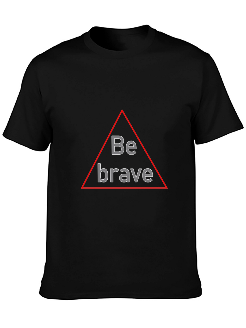 Be Brave Triangle Graphic Black T-Shirt