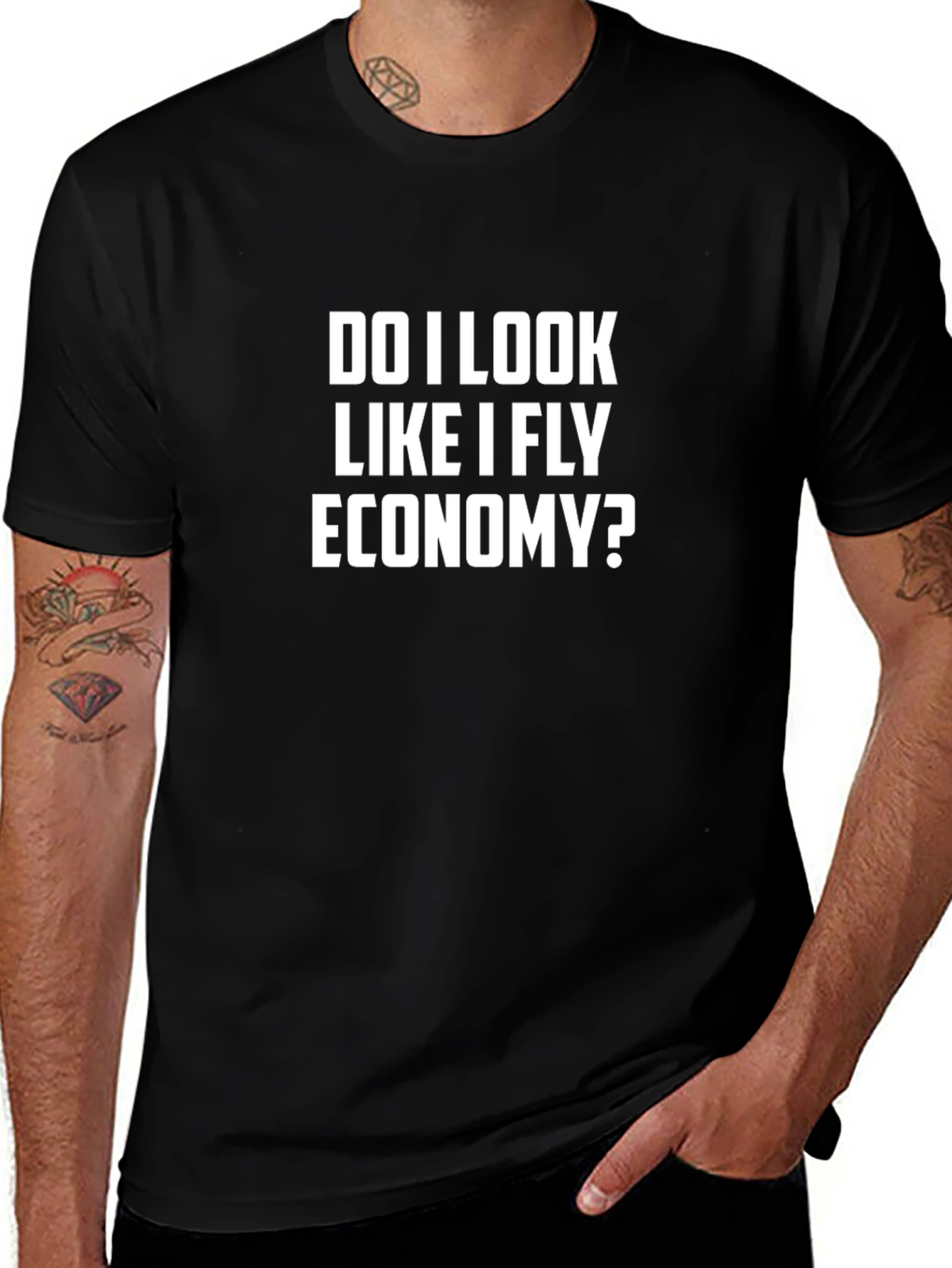 Do I Look Like I Fly Economy? Slogan T-Shirt