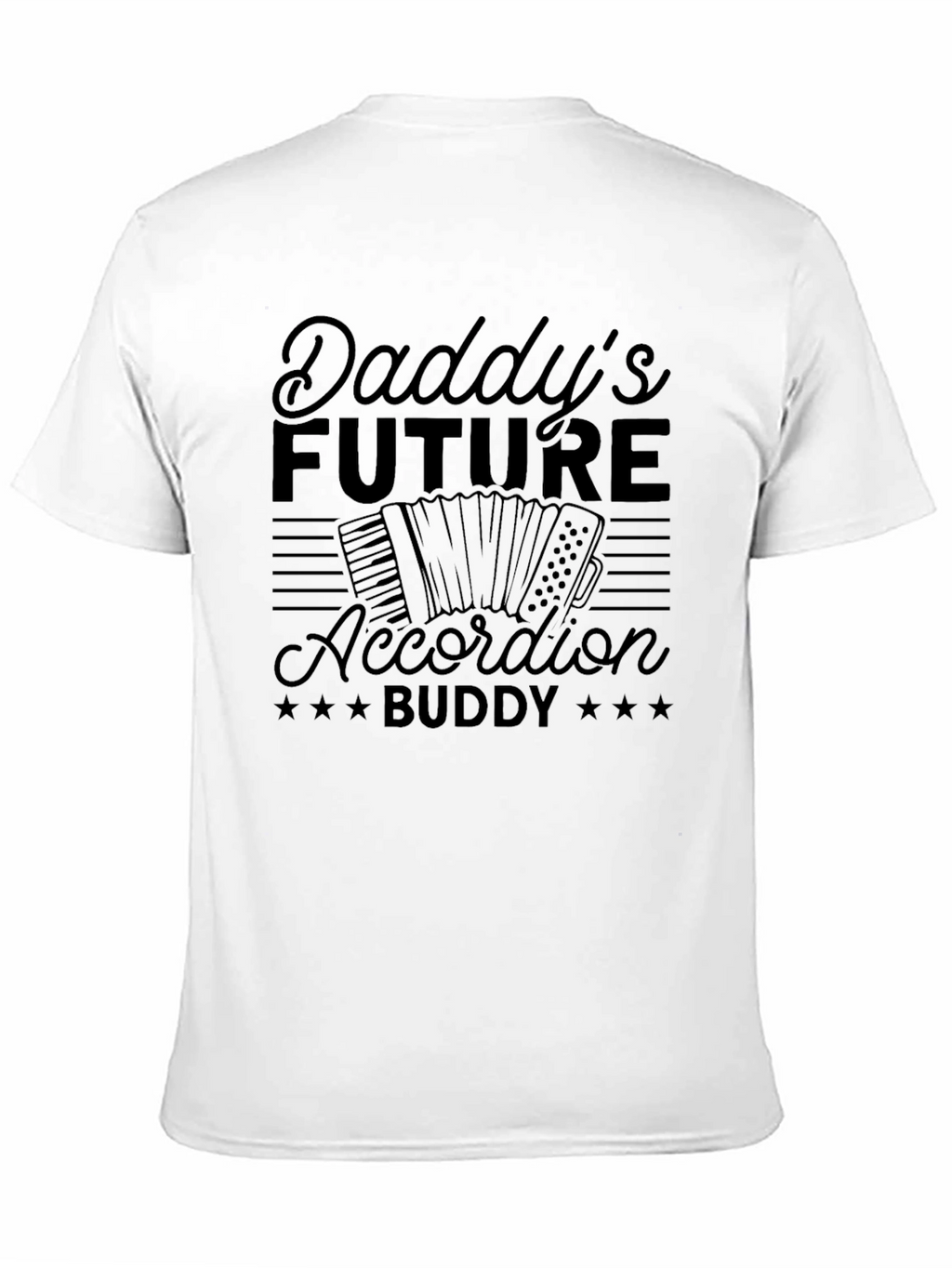 Daddys Future Accordion Buddy Black T-Shirt