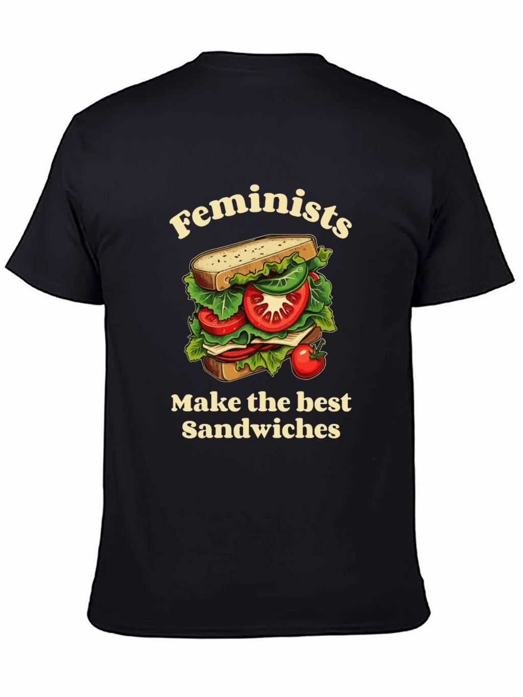 Feminist Sandwich T-Shirt - Funny Slogan Tee