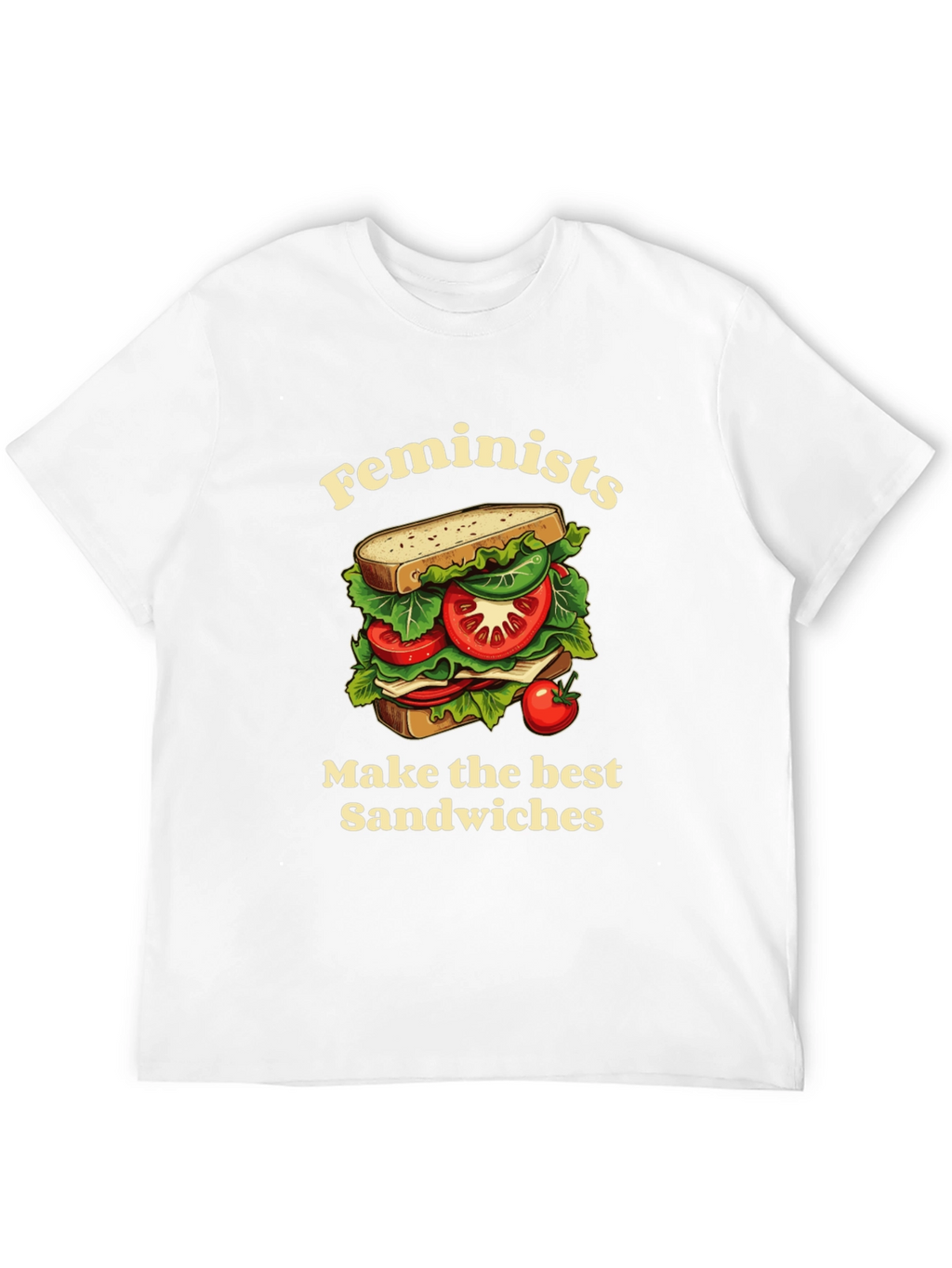Feminist Sandwich T-Shirt - Funny Slogan Tee