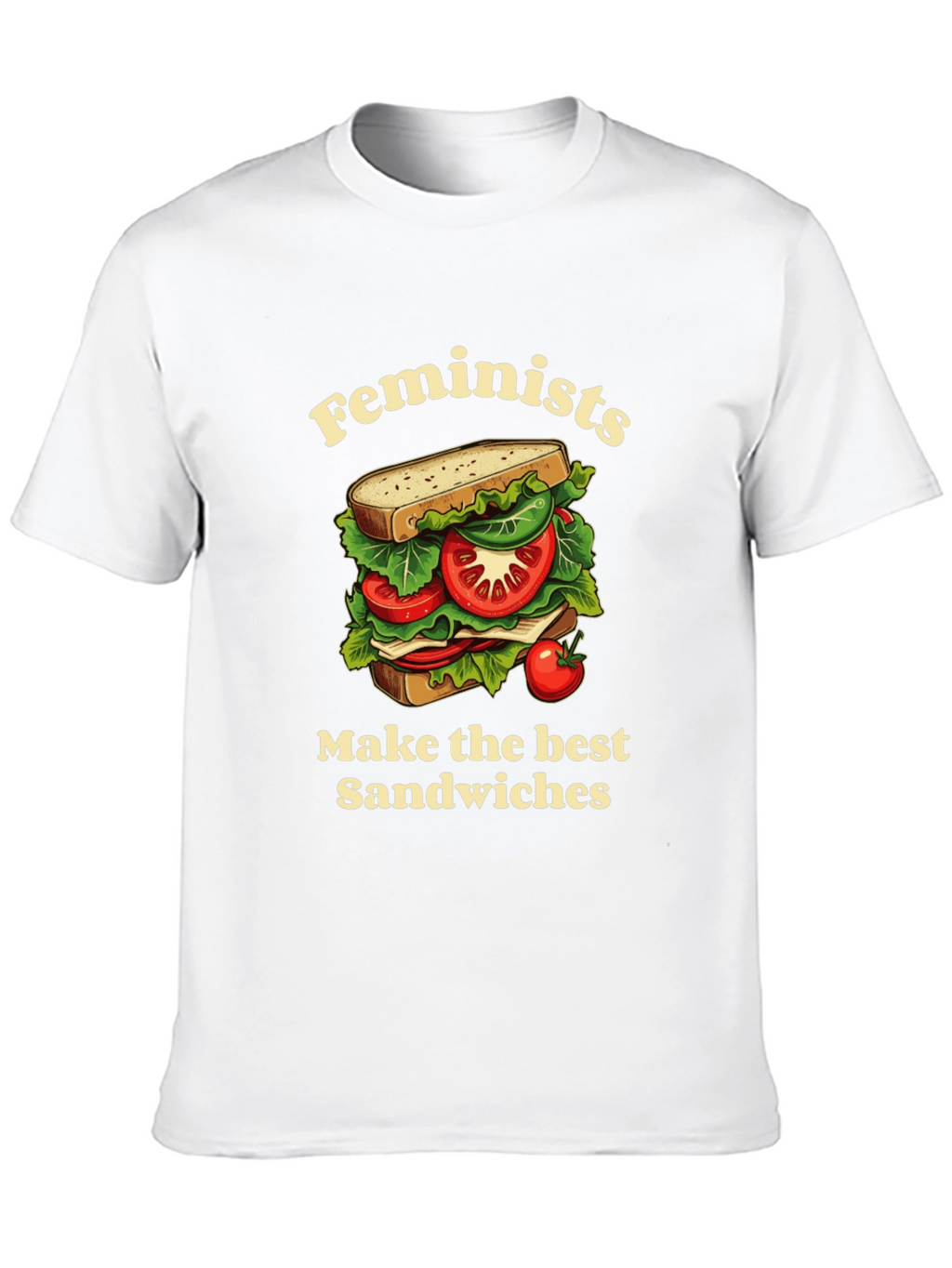 Feminist Sandwich T-Shirt - Funny Slogan Tee