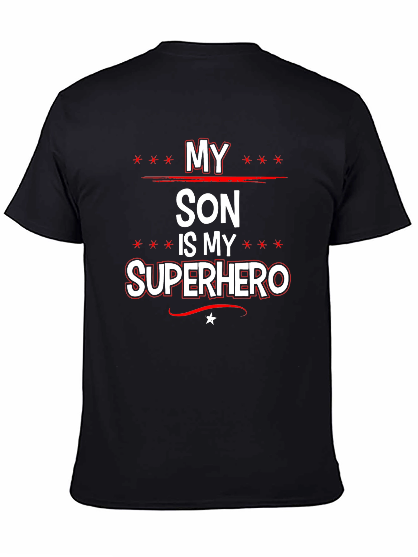 My Son is My Superhero Graphic Tee - Black