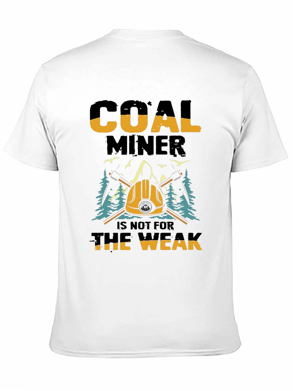 Coal Miner T-Shirt - Tough Mining Apparel