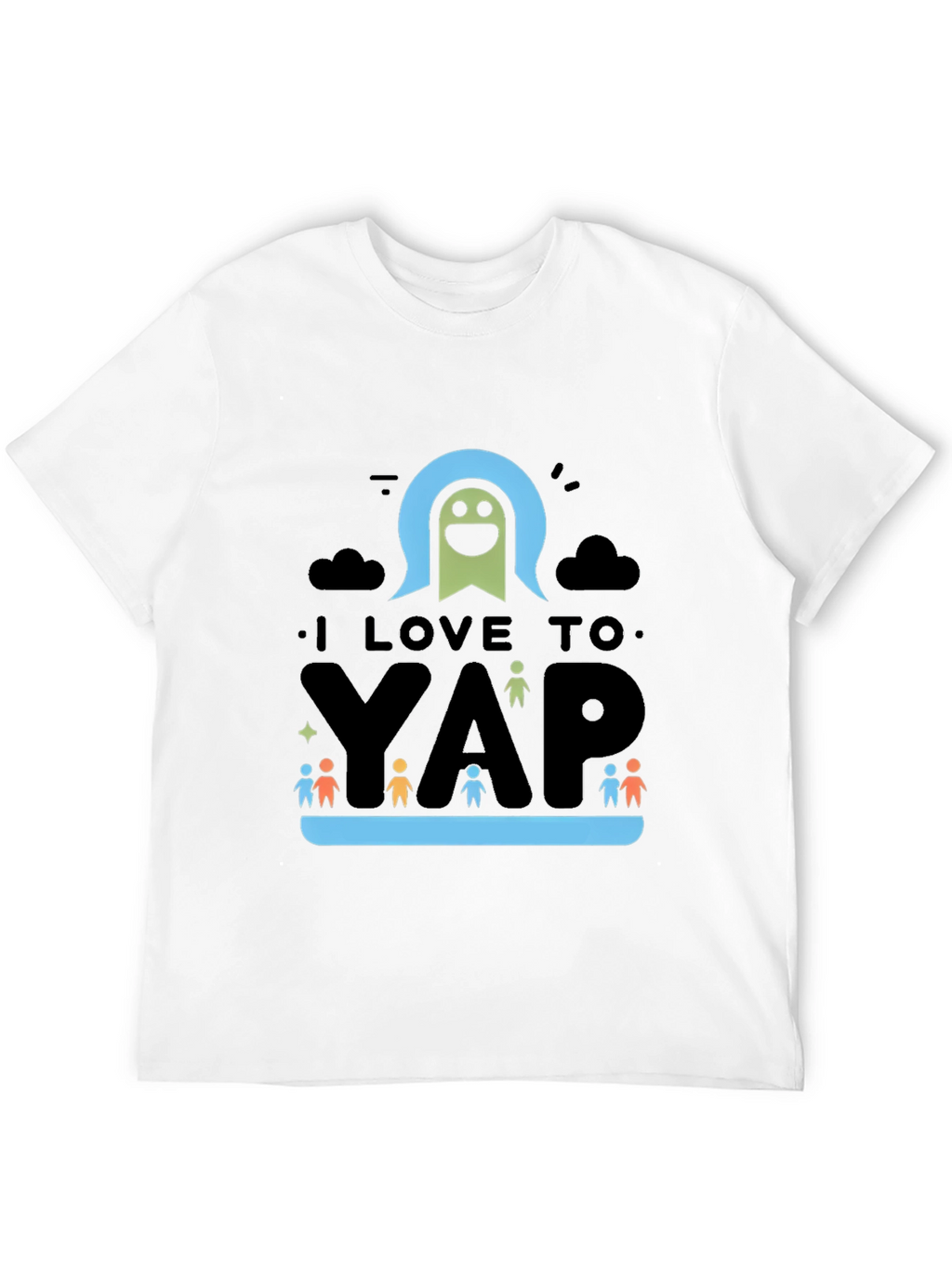 I Love To Yap T-Shirt