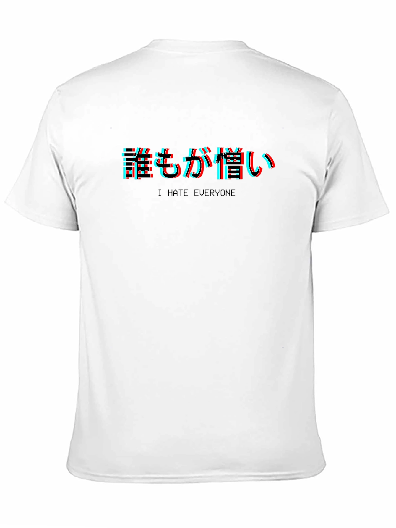 I Hate Everyone T-Shirt