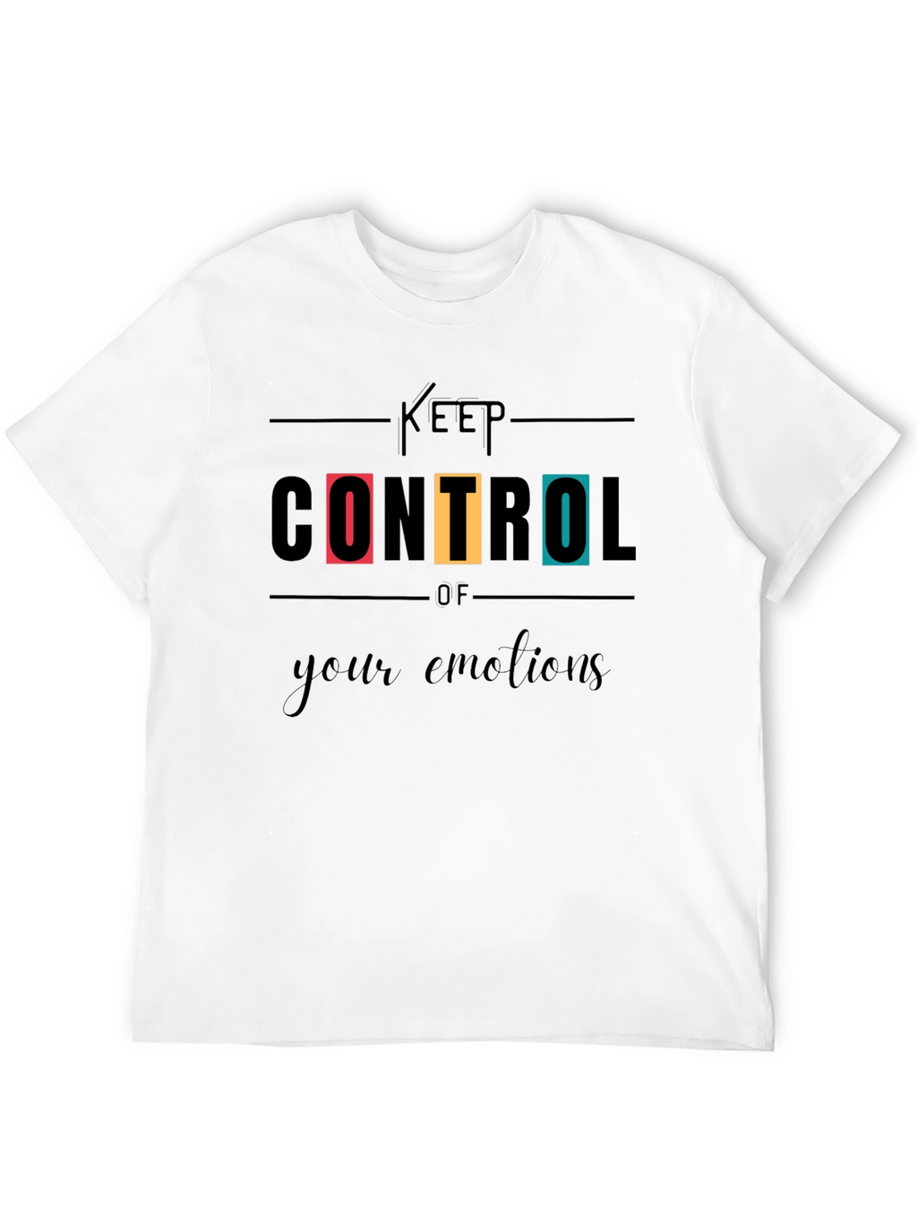 Keep Control T-Shirt - Trendy Graphic Tee