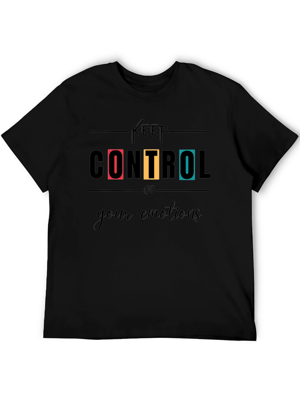 Keep Control T-Shirt - Trendy Graphic Tee