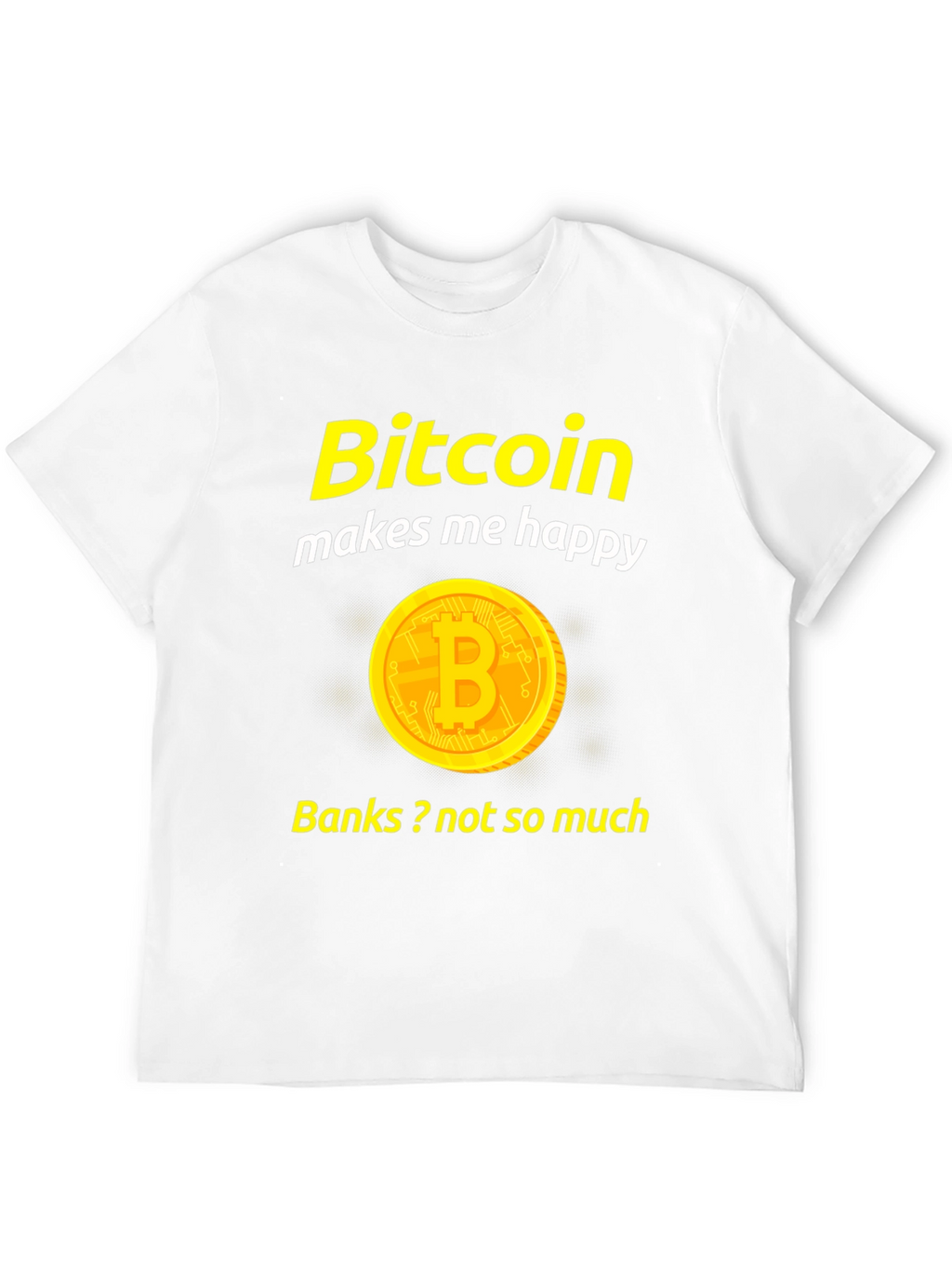 Bitcoin Makes Me Happy Black T-Shirt