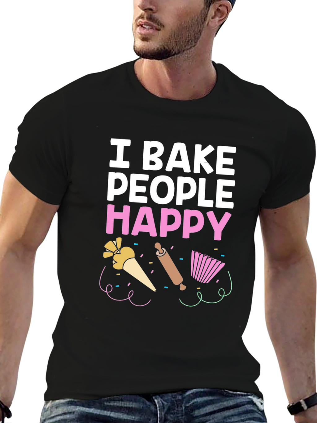 I Bake People Happy T-Shirt - Funny Baking Tee