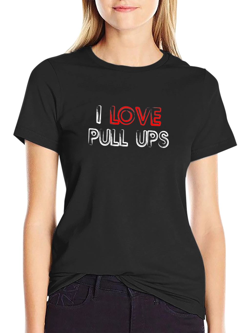 I Love Pull Ups T-Shirt - Black Cotton Tee