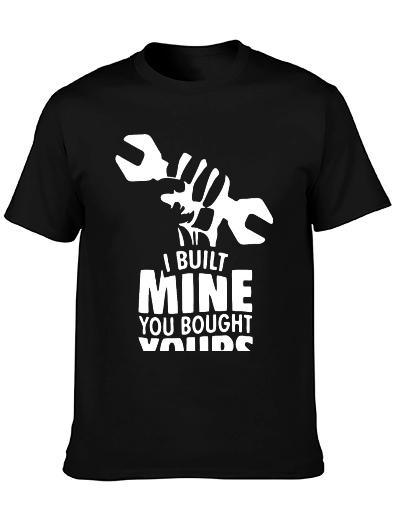 I Built Mine T-Shirt - Mechanic Gift